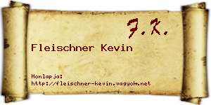Fleischner Kevin névjegykártya
