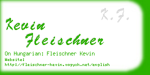 kevin fleischner business card